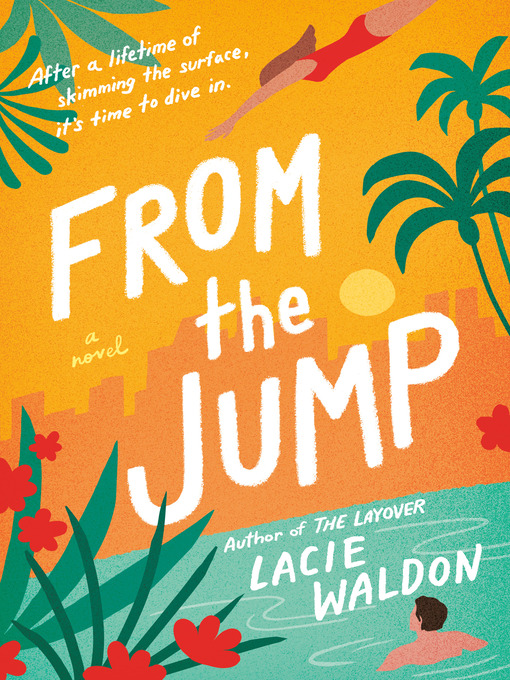 Title details for From the Jump by Lacie Waldon - Wait list